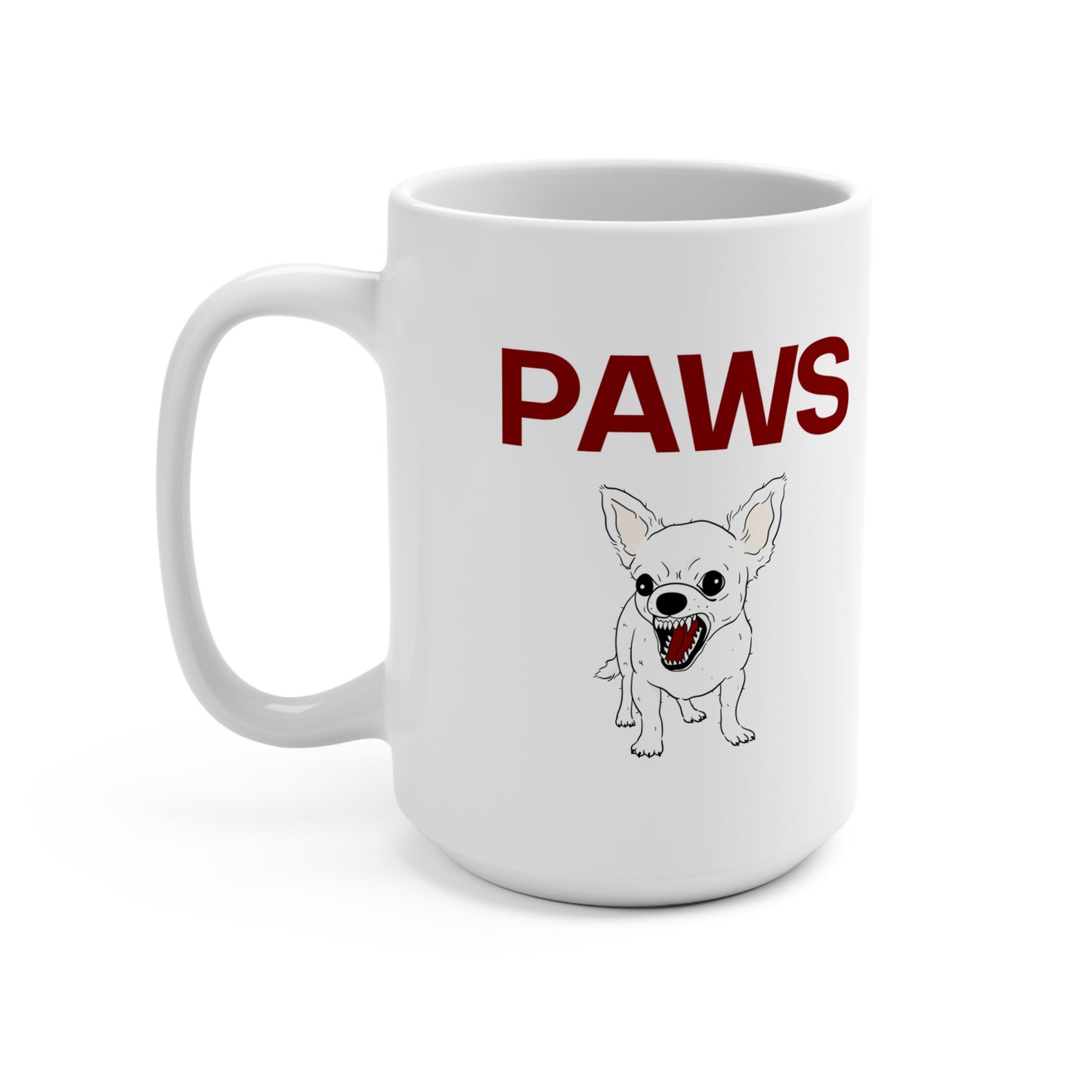 Funny Feisty Chihuahua Dog Paws Mug - 15oz Coffee Cup Inspired by the 1970s Horror Movie Jaws