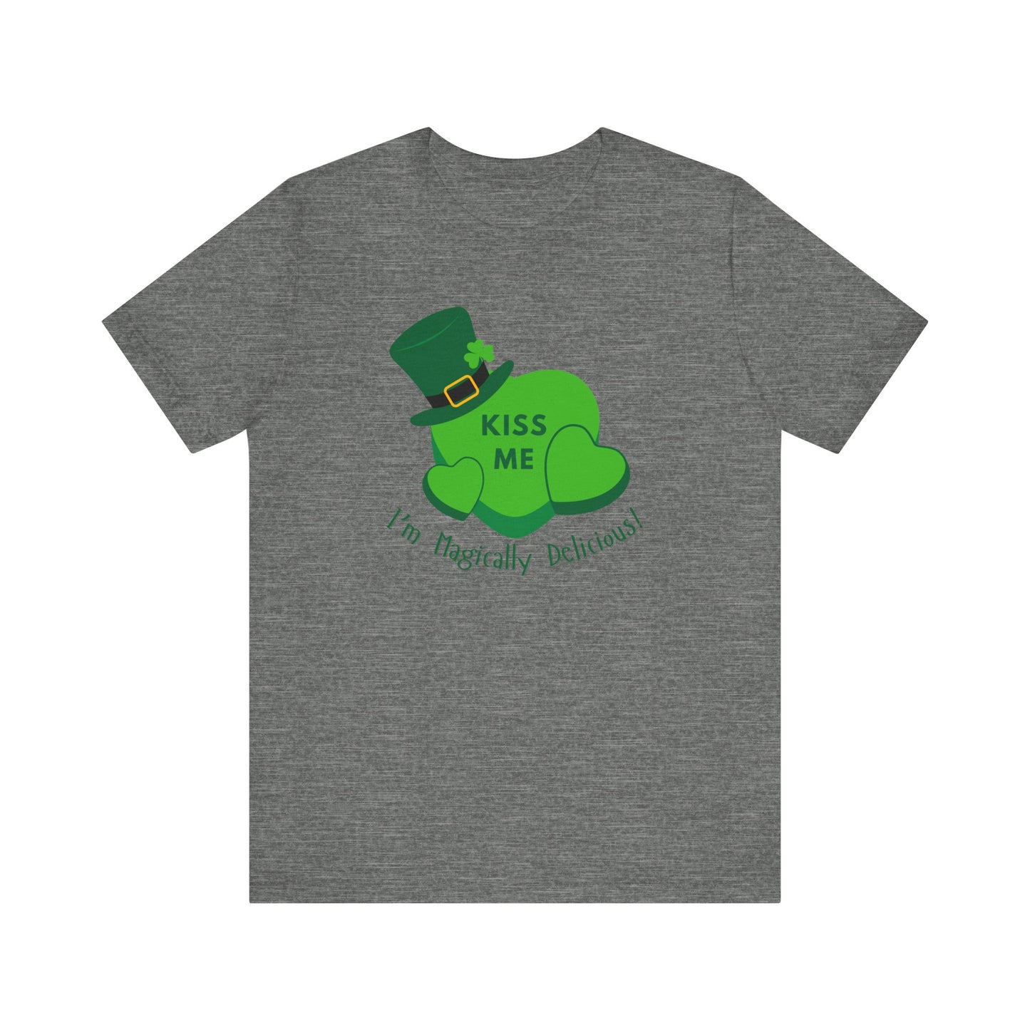 St. Patrick's Day Flirty Funny Unisex Tee - "KISS ME I'm Magically Delicious" Bella Canva T-Shirt