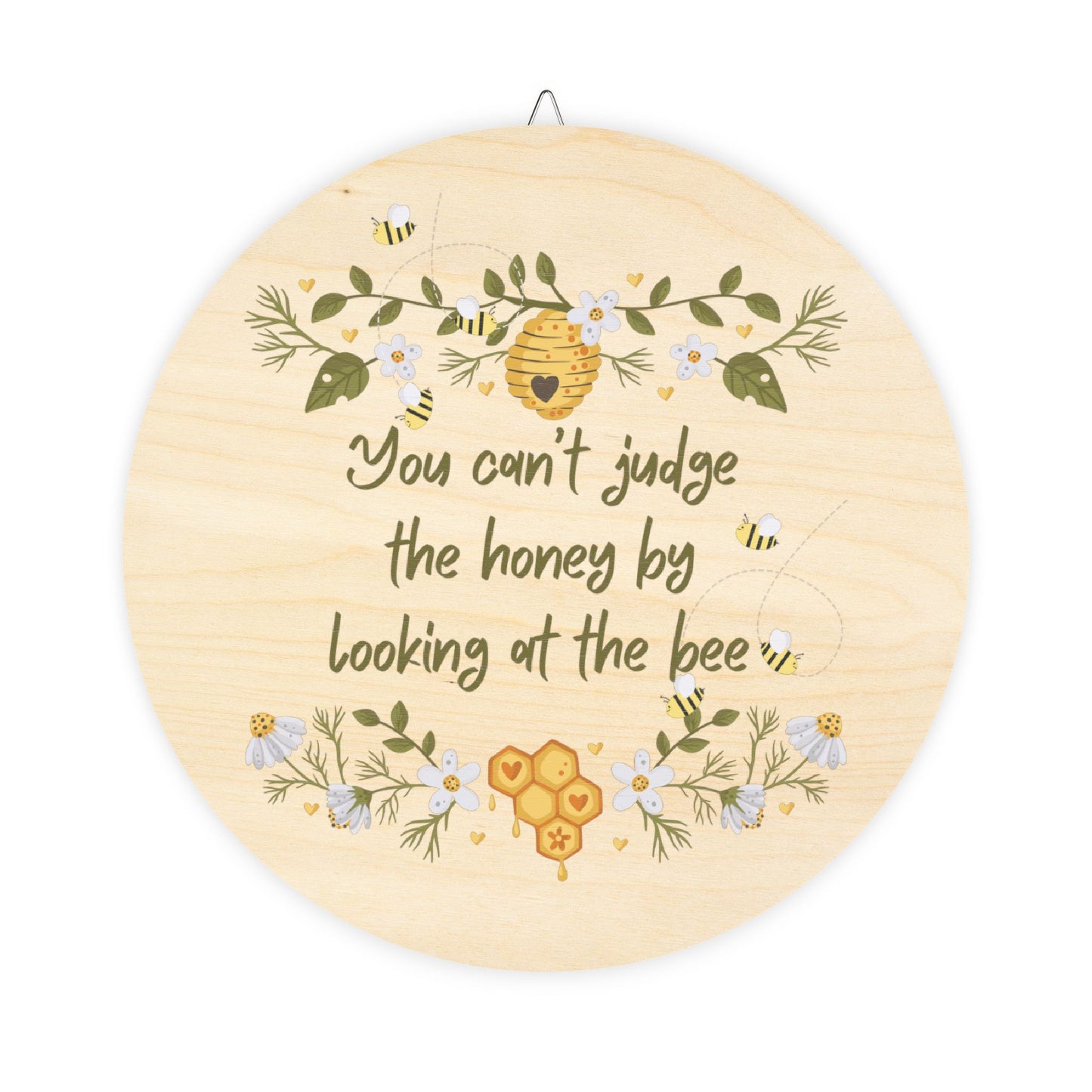 Rustic Wood Wall Sign - "You Can't Judge the Honey by Looking at the Bee" - Perfect for Bee Lovers & Nature Enthusiasts