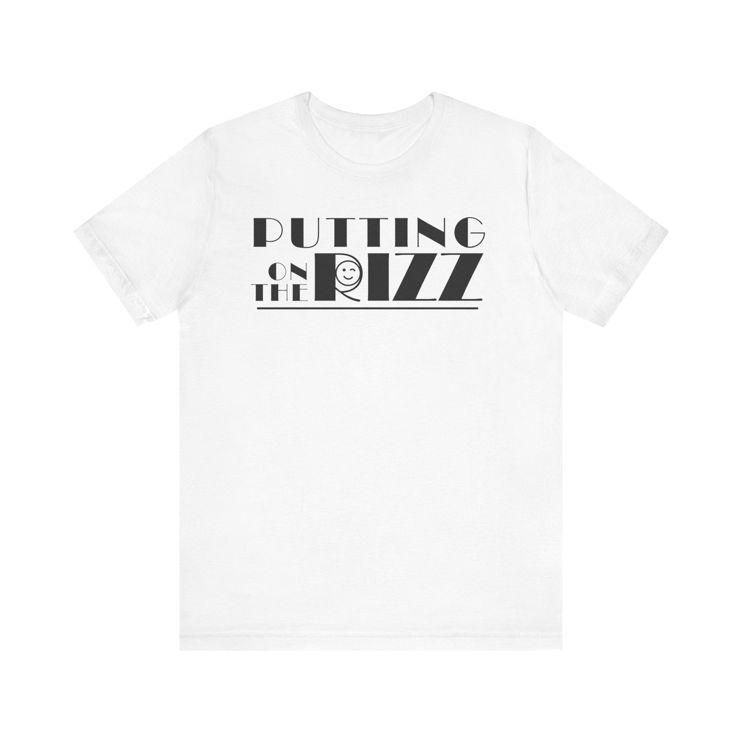 Funny Flirty Graphic Tee - "PUTTING on the RIZZ" Unisex Jersey Short Sleeve T-Shirt, Humor, Casual Wear, Gift for Friends