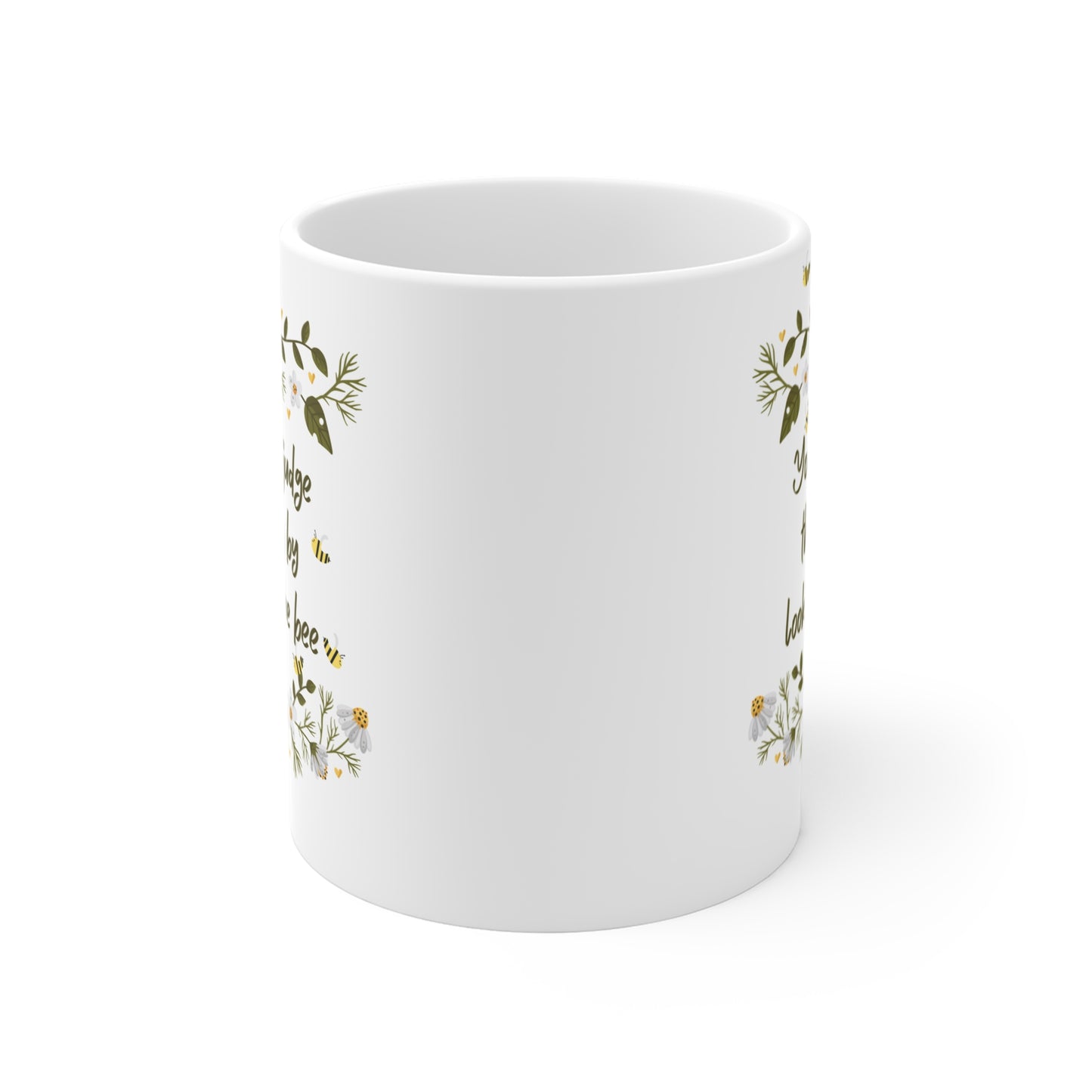 Inspirational Vintage Delicate Floral Mug - "You Can't Judge the Honey by Looking at the Bee" - 11oz Coffee Cup for Nature Lovers