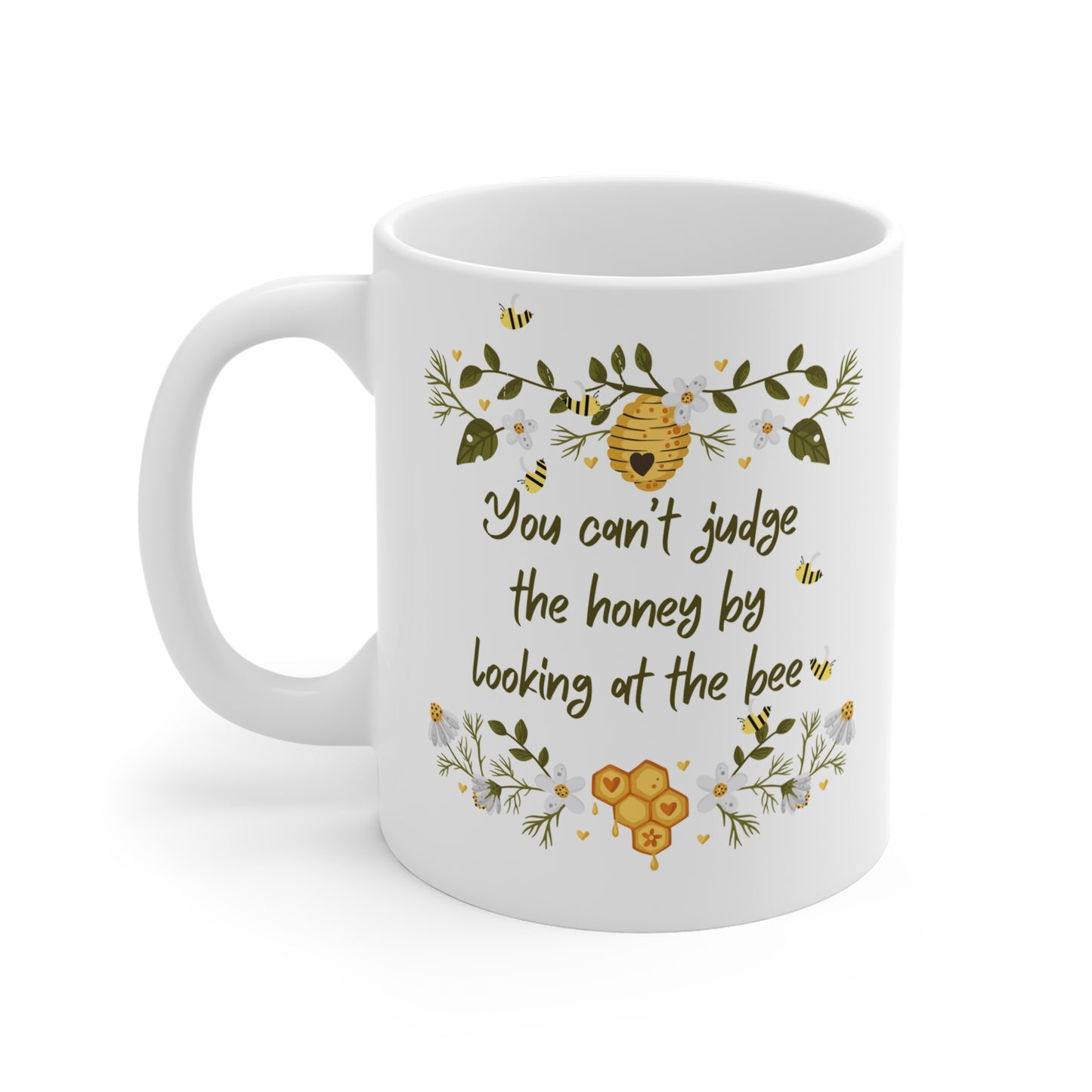 Inspirational Vintage Delicate Floral Mug - "You Can't Judge the Honey by Looking at the Bee" - 11oz Coffee Cup for Nature Lovers