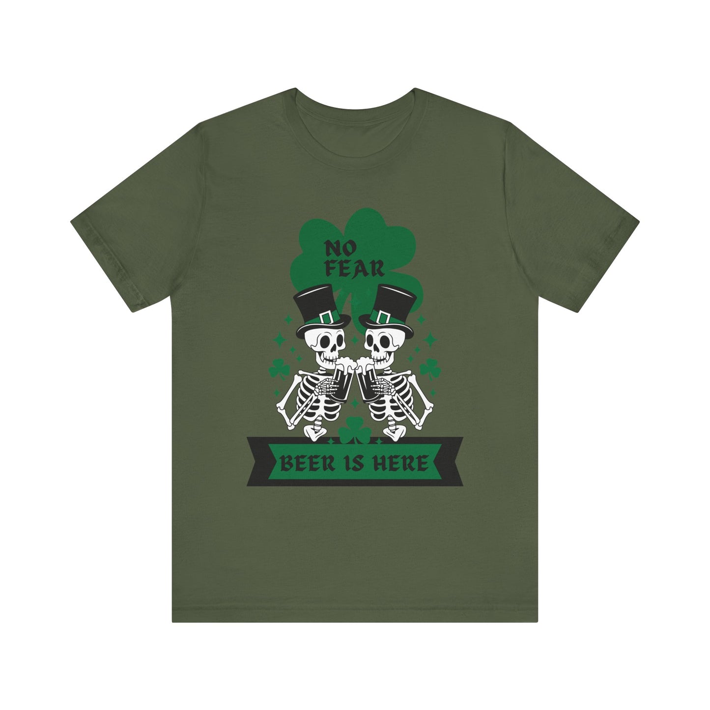 St. Patrick's Day "No Fear, Beer Is Here" Skeletons Tee - Bella Canva Unisex Jersey Short Sleeve Shirt